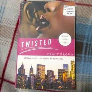 Twisted by Tracy Brown
Bestsellig author of white lines 
St Martins Griffin